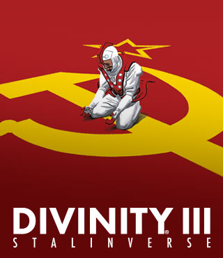 DIVINITY III: STALINVERSE