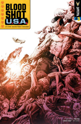 BLOODSHOT U.S.A. #3 | Valiant Entertainment