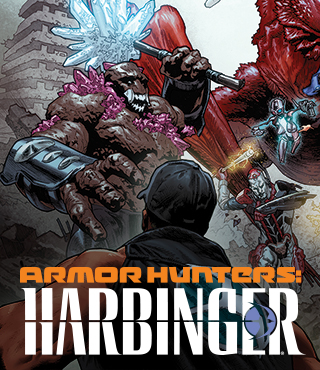 ARMOR HUNTERS: HARBINGER